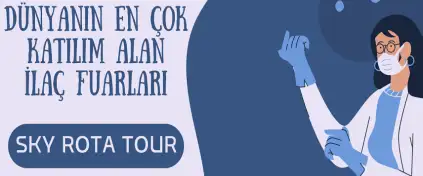 Dünyanın En Çok Katılım Alan İlaç Fuarları
